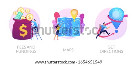 GPS navigation service application. Business investment and money savings cliparts set. Fees and funding, maps, get directions metaphors. Vector isolated concept metaphor illustrations