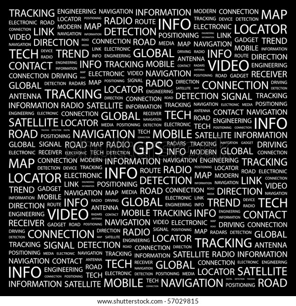 GPS. Word collage on black background.\
Illustration with different association\
terms.