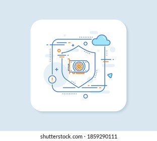 Gpu graphic card line icon. Abstract vector button. Computer component hardware sign. Gpu line icon. Protect shield concept. Vector
