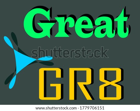 GR8 acronyms Great presented on logo style colorful vector for communication poster print illustration.