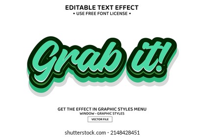 Grab it 3D editable text effect template