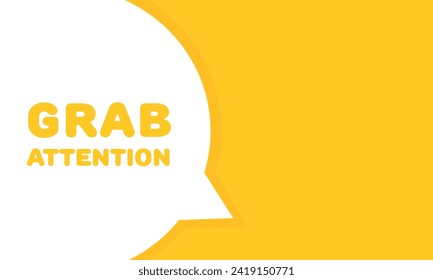 Grab attention sign. Flat style. Vector illustration