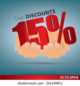 Grab discounts. Hands hold 15 percent discount. vector banner discount of 15 percent. EPS 10