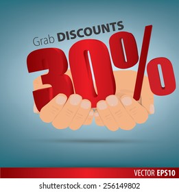Grab discounts. Hands hold 30 percent discount. vector banner discount of 30 percent. EPS 10