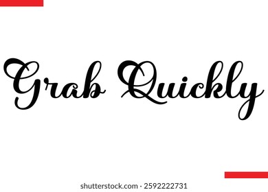 Grab Quickly Desing sale typography Text