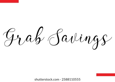 Grab Savings Cursive typography sale text