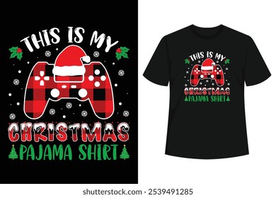 Agarre este engraçado Esta é a minha camisa de Natal Pajama Video Games T-Shirt como um presente de Natal para a família ou amigos! Use este preguiçoso feio xmas pjs alegre .