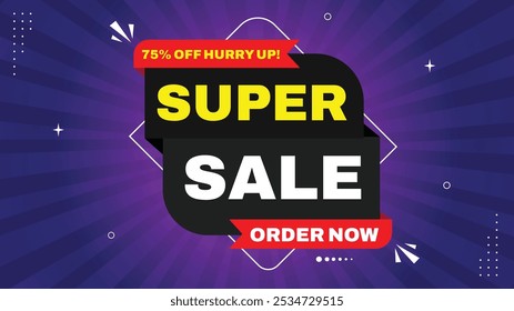 Grab Your Super Sale: 75% Off! Hurry Up to Shop Now with Our Eye-Catching Sale Banner Templates Featuring Element Shapes in Red, Black, White, Yellow, and Purple Gradient Backgrounds