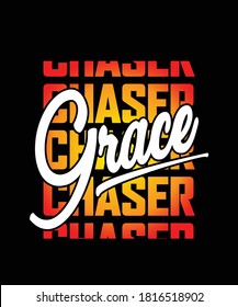 Grace Chaser - Diseño de vectores de citas cristianas