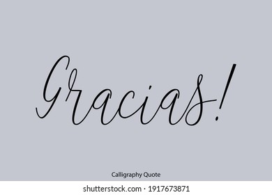 Gracias! Beautiful Cursive Typography On Gray Background