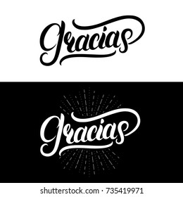 Gracias hand written lettering. Modern brush calligraphy. Thank you in spanish. Isolated on background. Vector illustration.