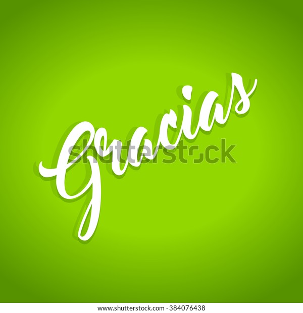 Gracias Thank You Hand Lettering Calligraphy Stock Vector (Royalty Free ...