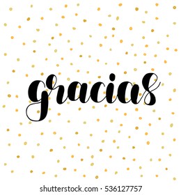 Gracias. Thank you in Spanish. Brush hand lettering vector illustration. Motivating modern calligraphy. Great for pillow cases, prints and posters, greeting cards, home decor, apparel design and more.