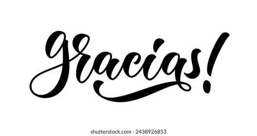 Gracias, vector hand lettering. Spanish phrase that translates as Thank You. Vector typography design. Calligraphic text isolated on white bg.