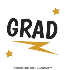 Grad flat icon. Graduating funny stickers, school party props, speech bubbles vector illustration. Modern photo design and decoration concept