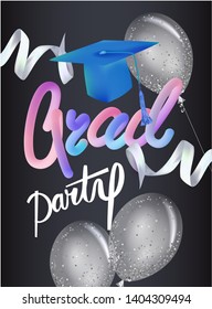 Grad party poseter with air balloons, graduation cap and ribbons. Vector illustration