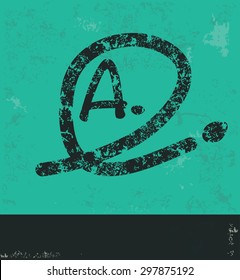 Grade a design on green background,grunge vector