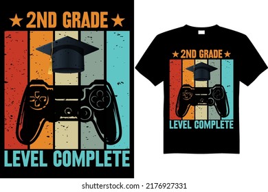 Grade Level Complete T Shirt Design Vector