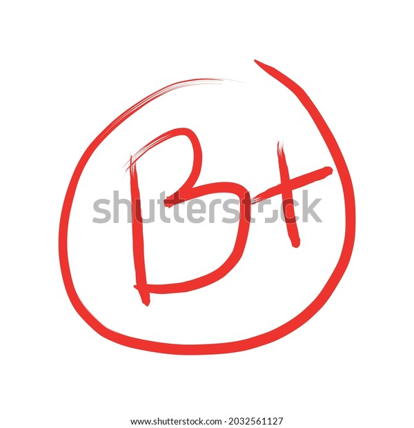 Grade Result B Plus Hand Drawn Stock Vector (Royalty Free) 2032561127 ...