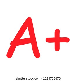 Grade result A plus. Hand drawn icon in red color. Test exam mark report vector illustration .