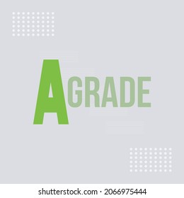 A Grade typography text on white concept background design. 