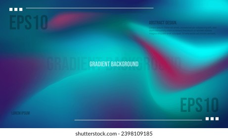 Gradient abstract background. Modern wallpaper design for poster, website, cover, Advertising Banners, Brochure, Flyer, Placard. Vector EPS 10