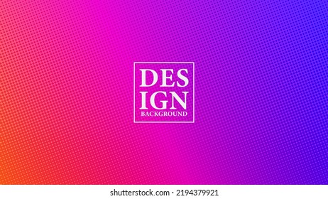 gradient background, blue, purple, pink, with a halftone style, suitable for brochures, banners, advertisements, flyers, greeting cards, and others