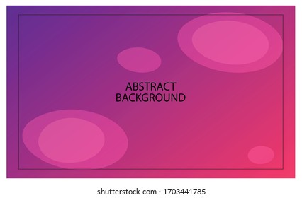 Gradient background with a combination of circles. Good graphics for computer screens, laptops, smartphones etc.