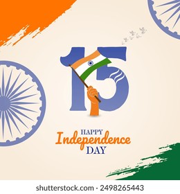 A gradient background in orange white  
green the number 15 is central blue with a white outline topped by a small Indian flag a hand holding the flag is partially visible below two big Ashoka Chakra