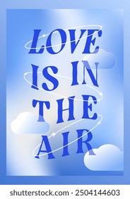gradient blue background Valentine's day card with typography curved words and clouds