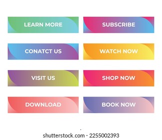 Gradient button set, learn more, contact us, visit us, download, subscribe, watch now, shop now, book now