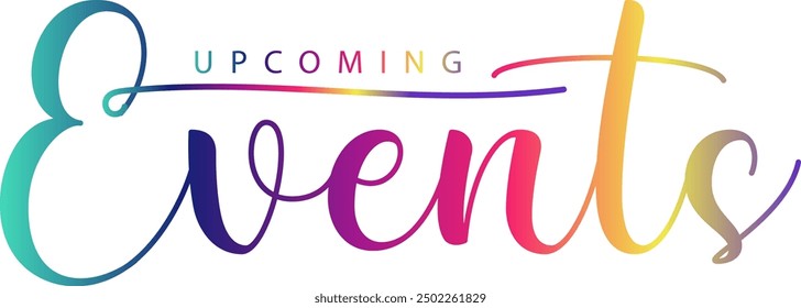 gradient color, Upcoming events. Origami style speech bubble banner. Sticker design template with Upcoming events text