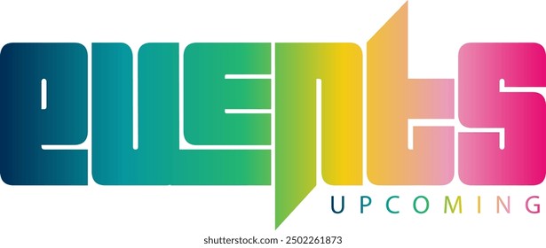 gradient color, Upcoming events. Origami style speech bubble banner. Sticker design template with Upcoming events text