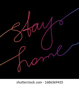 Gradient colored text stay home as a concept of quarantine against coronavirus