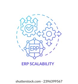 Concepto de icono de escalabilidad de ERP de degradado, vector aislado, ilustración de línea delgada de planificación de recursos empresariales.