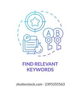 Gradient find relevant keywords icon concept, isolated vector, AI for SEO thin line illustration.