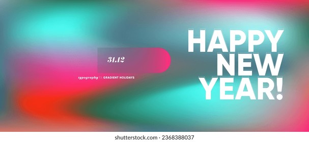 Gradient Happy New Year Modern Banner Background. Neon Green and Red Colors Abstract Texture.