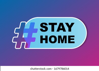 Gradient Hashtag with blue speech bubble  illustration.  Vector icon sharing them in social media. Modern design for banner, poster slogan - stay home - coronavirus quarantine symbol