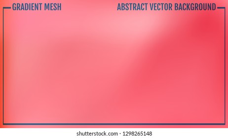 Gradient mesh abstract background. Modern screen vector design for mobile app or user interface. Business backdrop. Trendy concept for your graphic design, banner or poster