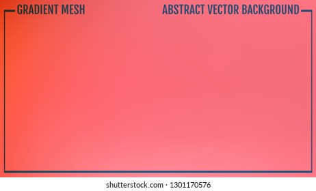 Gradient mesh abstract background. Modern screen vector design for mobile app or user interface. Business backdrop. Trendy concept for your graphic design, banner or poster