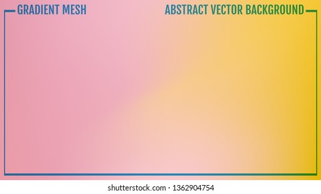 Gradient mesh abstract background. Modern screen vector design for mobile app or user interface. Business backdrop. Trendy concept for your graphic design, banner or poster