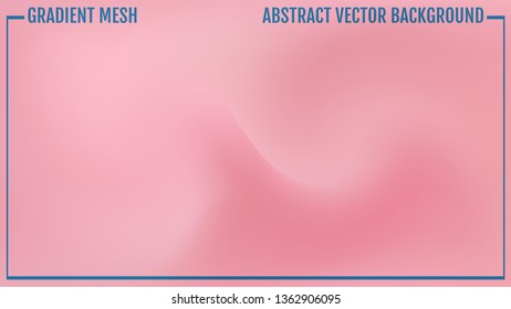 Gradient mesh abstract background. Modern screen vector design for mobile app or user interface. Business backdrop. Trendy concept for your graphic design, banner or poster
