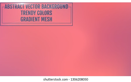 Gradient mesh abstract background. Trendy soft colors and smooth blend. Modern template with gradient mesh for screens and mobile app. Colorful fluid shapes for poster, banner, flyer and presentation.