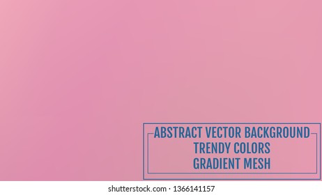 Gradient mesh abstract background. Trendy soft colors and smooth blend. Modern template with gradient mesh for user interface and mobile app. Colorful fluid shapes for banner, presentation and poster.