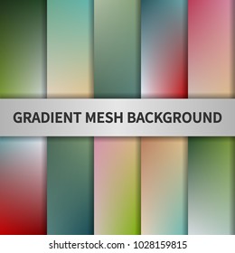 Gradient mesh background set. Colorful blurred backgrounds. Vector illustration.