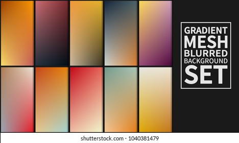 Gradient mesh background set. Colorful blurred backgrounds. Vector illustration.