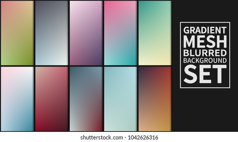 Gradient mesh background set. Colorful blurred backgrounds. Vector illustration.