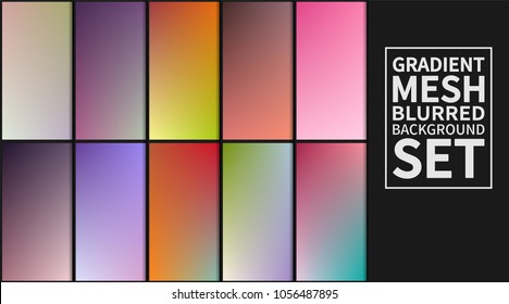 Gradient mesh background set. Colorful blurred backgrounds. Vector illustration.