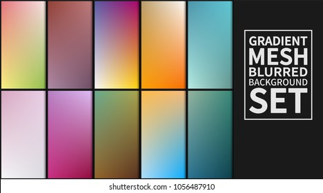 Gradient mesh background set. Colorful blurred backgrounds. Vector illustration.