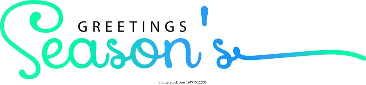 gradient Season's greetings brush hand lettering, isolated on white background. Vector type illustration. Can be used for holidays festive design vector